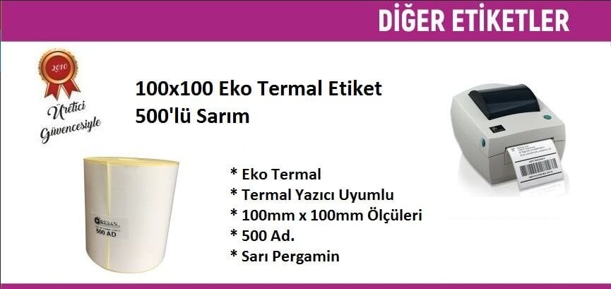 100x100 Eko Termal Etiket 500'lü Sarım 36 Adet 1 Koli | Resan